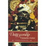 Diety Worship and Vaisnava vratas