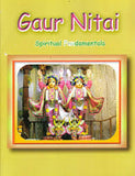 Gaur Nitai Spiritual Fundamentals