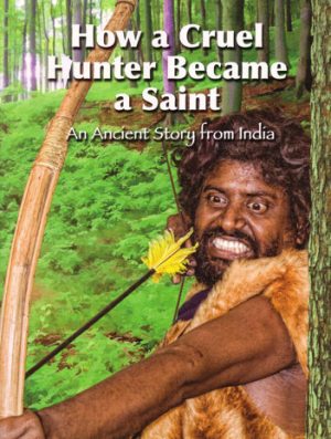 How A Cruel Hunter Became A Saint