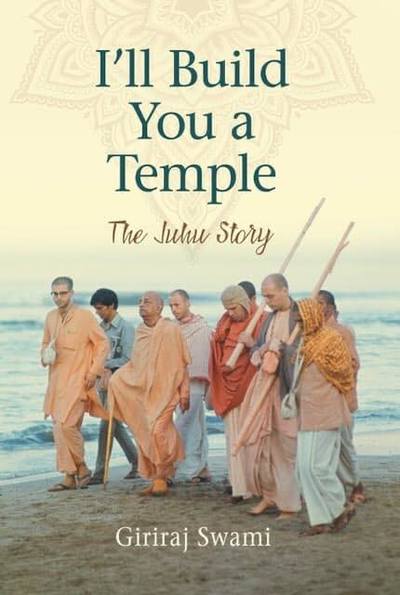 I’ll Build You a Temple: The Juhu Story