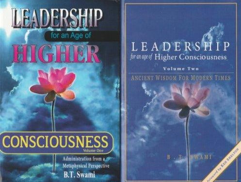 Leadership for An Age of Higher Consciousness (Set of  2 Volumes)