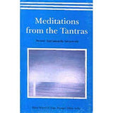 MEDITATIONS FROM THE TANTRAS