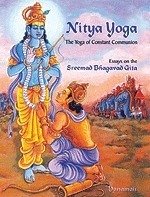 Nitya Yoga: The Yoga of Constant Communion