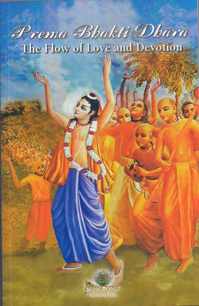 Prema Bhakti Dhara : TheFlow Of Love And Devotion