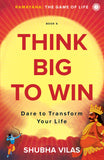 Ramayana: The Game of Life – Book 6: Think Big to Win
