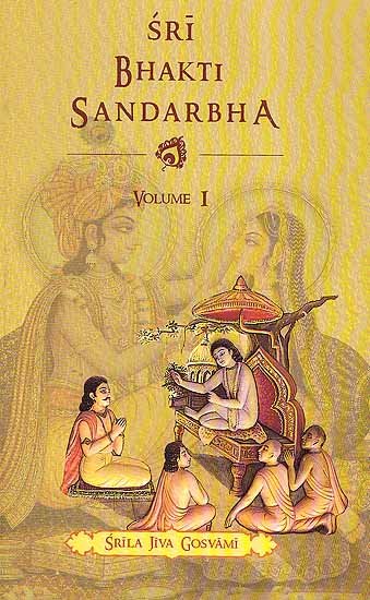 SRI BHAKTI SANDARBHA (Vol.1)