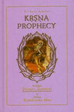 SRI GARGA SAMHITA CANTO 5 PART 1 "KRSNA'S PROPHECY"