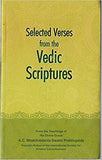 Selected Verses from the Vedic Scriptures