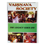 Vaisnava Society (Volume-2)  "The Legacy Goes On"