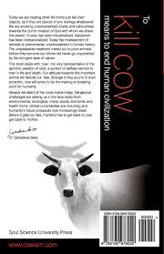 To Kill Cow Means to End Human Civilization