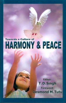 Towards a Culture of Harmony and Peace (Hard bound)