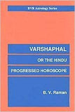 Varshapal or the Hindu Progressed Horoscope