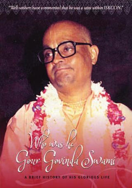 Who was he Gaur Govinda Swami