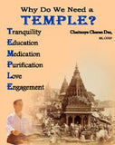 Why do we need a TEMPLE?