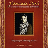 Yamuna Devi: A Life of Unalloyed Devotion