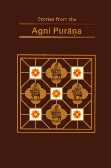 Stroies From The Agni Purana