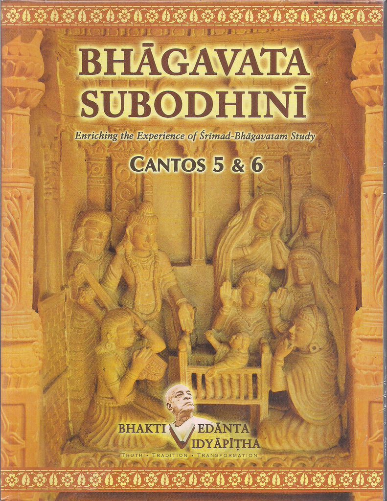 Bhagavata Subodhini Cantos 5 & 6