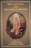 Sri Caitanya and Raganuga Bhakti