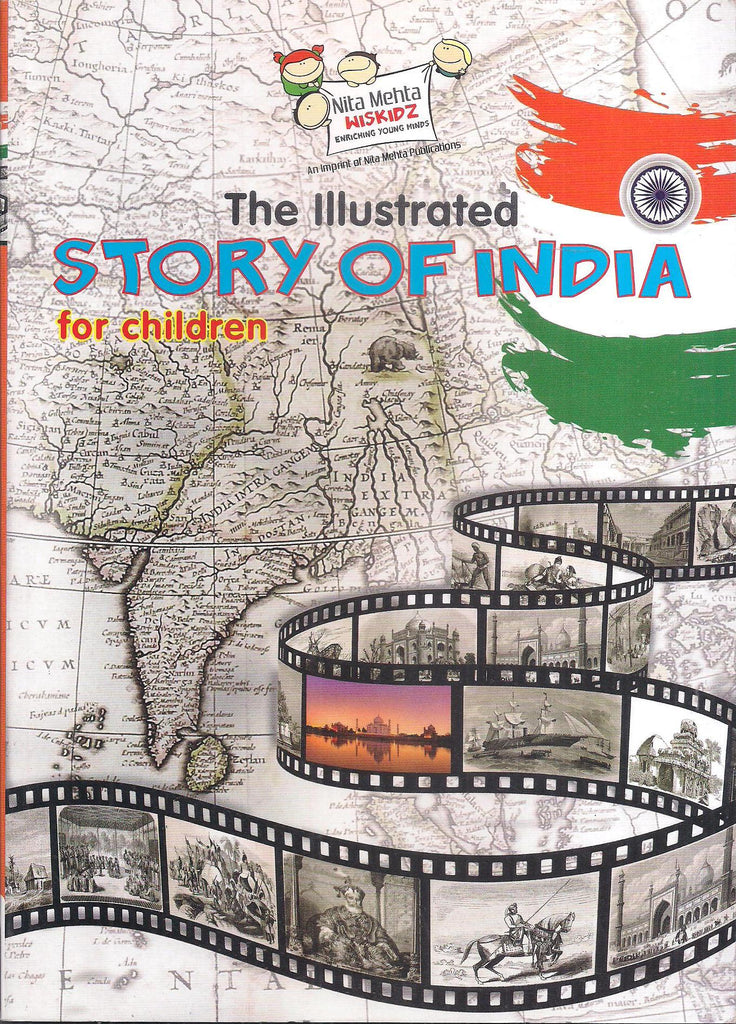 The Illustrated Story Of India for Children