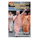 Vaisnava Society (Volume-9) "Internal Cleansing"