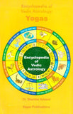 Encyclopedia of Vedic Astrology: Yogas