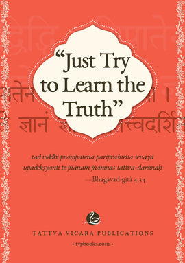 Just Try to Learn Truth