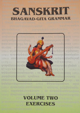 Sanskrit Bhagavad-Gita Grammar Vol-2 Exercises