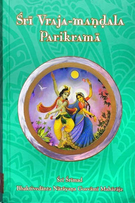 Sri Vraja-mandala Parikrama