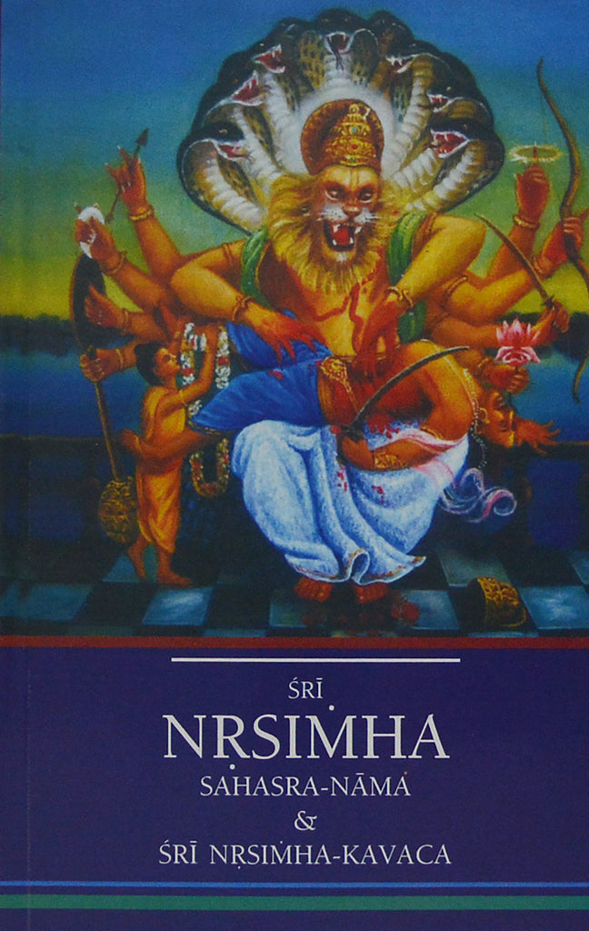 Sri Nrsimha Sahasra Nama & Sri Narsimha Kavaca