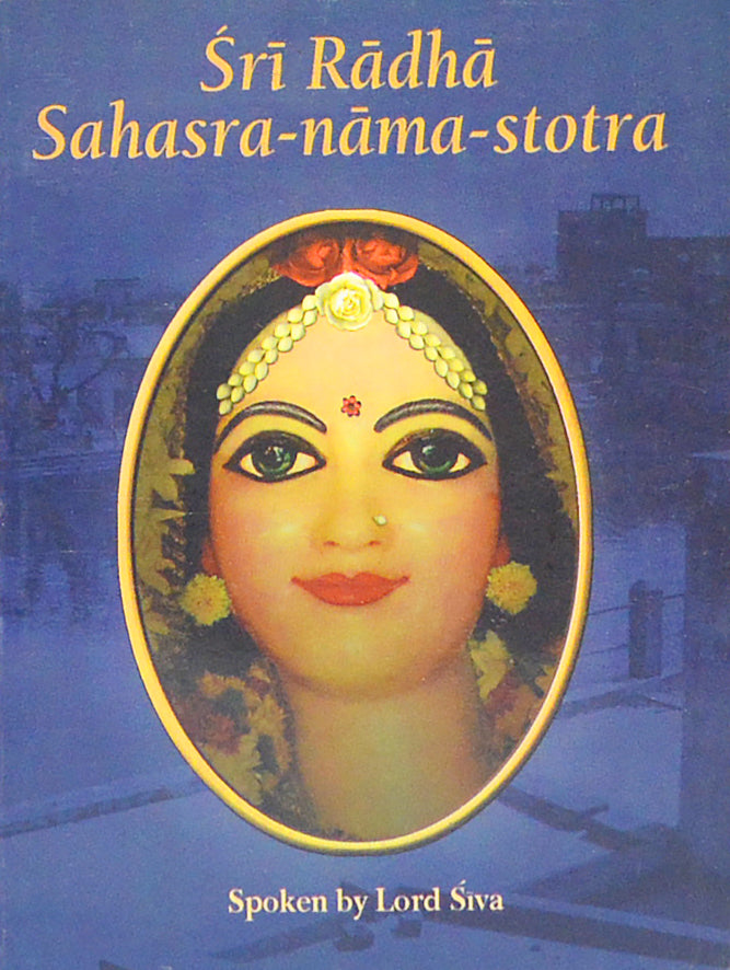 Sri Radha Sahasra-Nama- Stotra