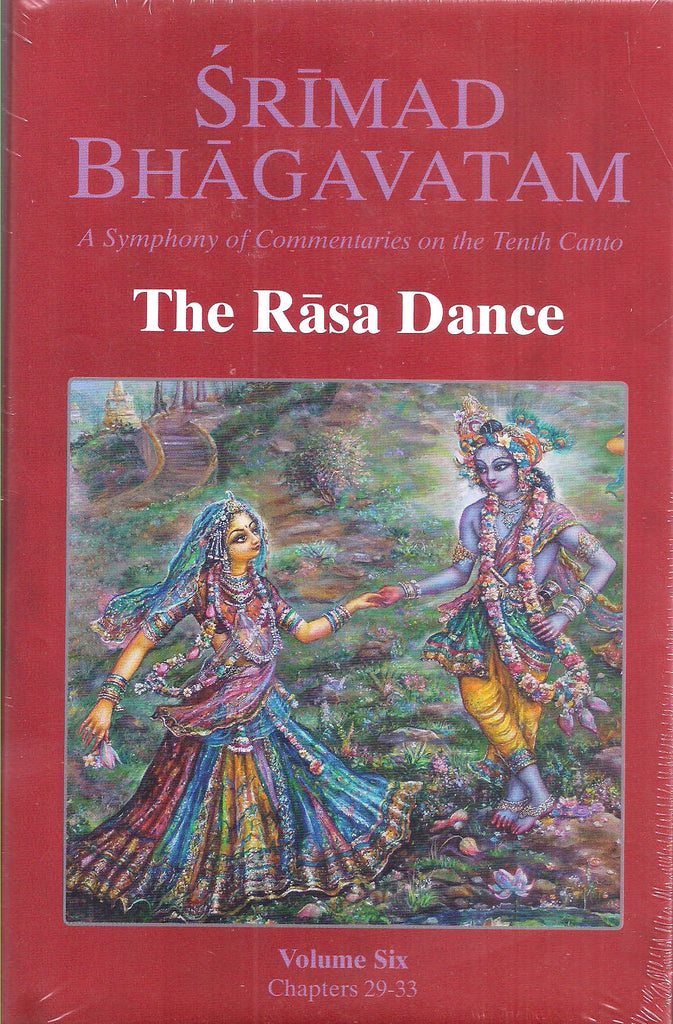 SRIMAD BHAGAVATAM (The Rasa Dance) Vol-6