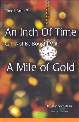 AN INCH OF TIME