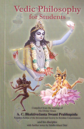 VEDIC PHILPSOPHY FOR STUDENTS